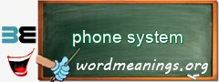 WordMeaning blackboard for phone system